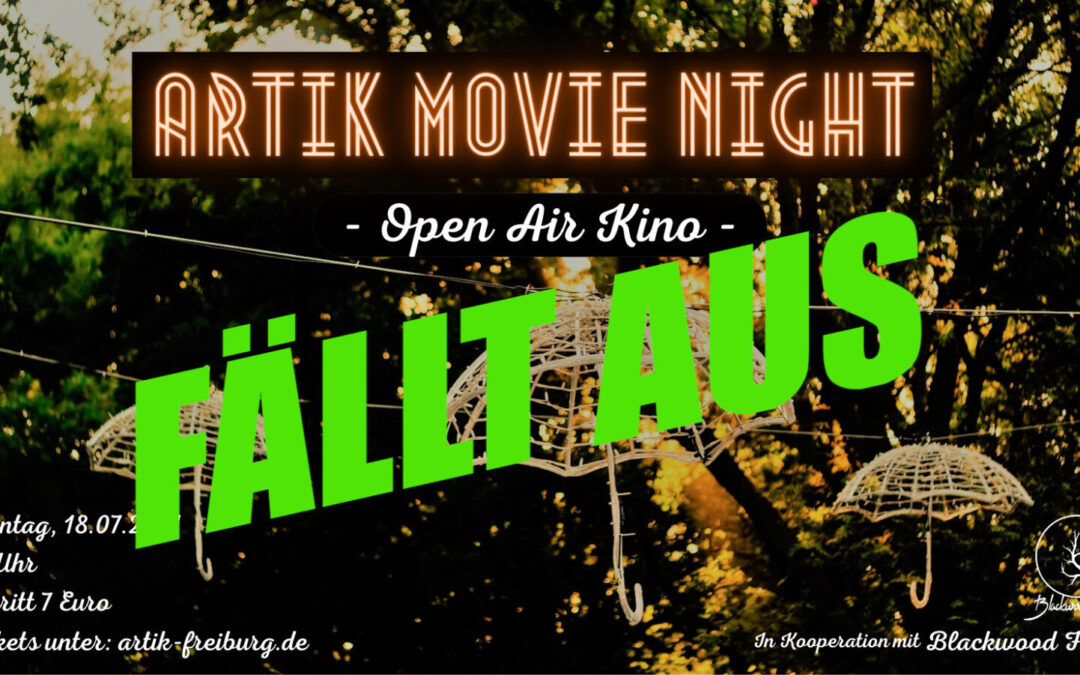 ArTik Movie Night | Open Air Kino – wird verschoben auf September