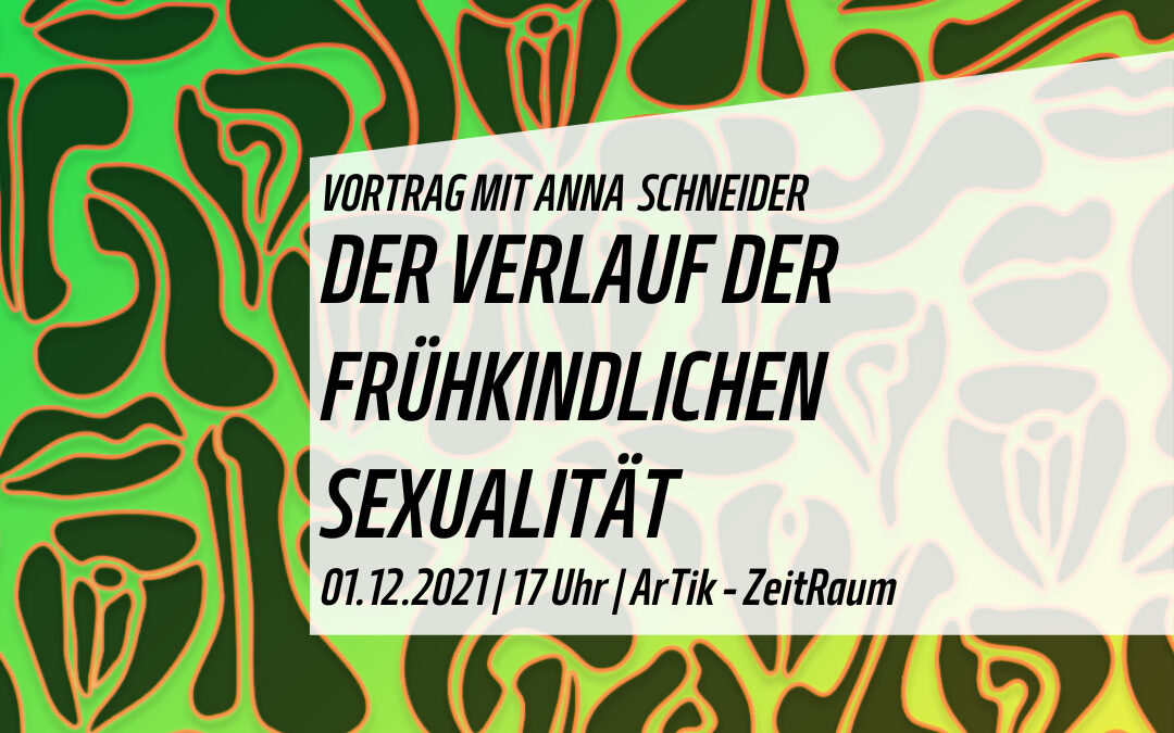 Der Verlauf der frühkindlichen Sexualität [2G+]