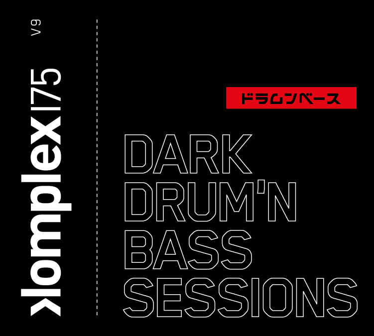 Komplex 175 – Dark Drum & Bass Sessions