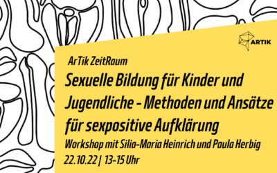 Sexuelle Bildung für Kinder und Jugendliche – Methoden und Ansätze für sexpositive Aufklärung – Alle Plätze voll!