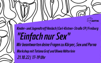 „Einfach nur Sex“ – Wir beantworten deine Fragen zu Körper, Sex und Porno | Workshop für Jugendliche zwischen 14 und 18 Jahren