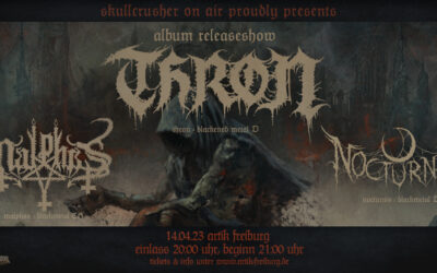 Thron *Album-Releaseshow* + Malphas + Nocturnis