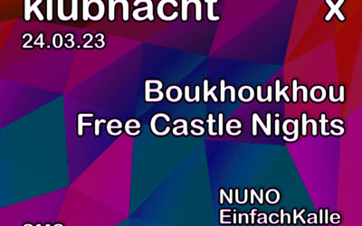 ArTik klubnacht | Boukhoukhou x Free Castle Nights