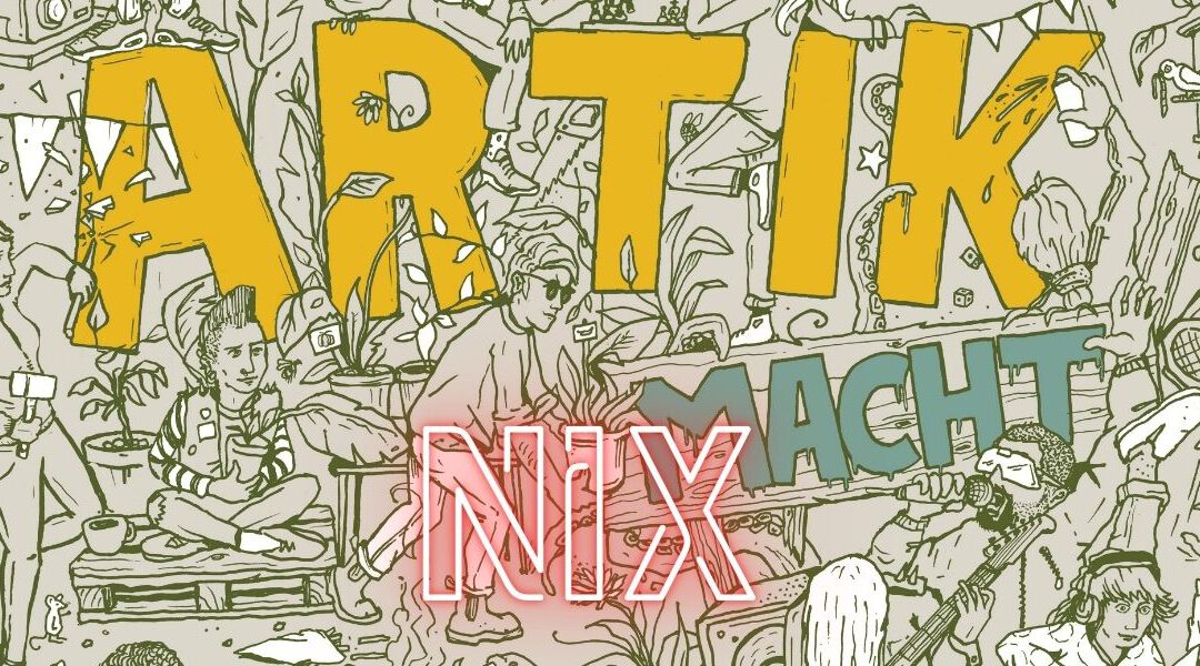 ArTik macht nix