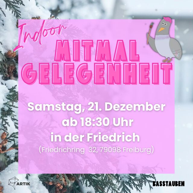 MitMalGelegenheit – indoors | 21.12.2024 | in der Friedrich