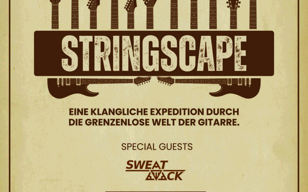Stringscape – Florian Clarius & Merwyn Christopher | Special Guests: Sweat Attack
