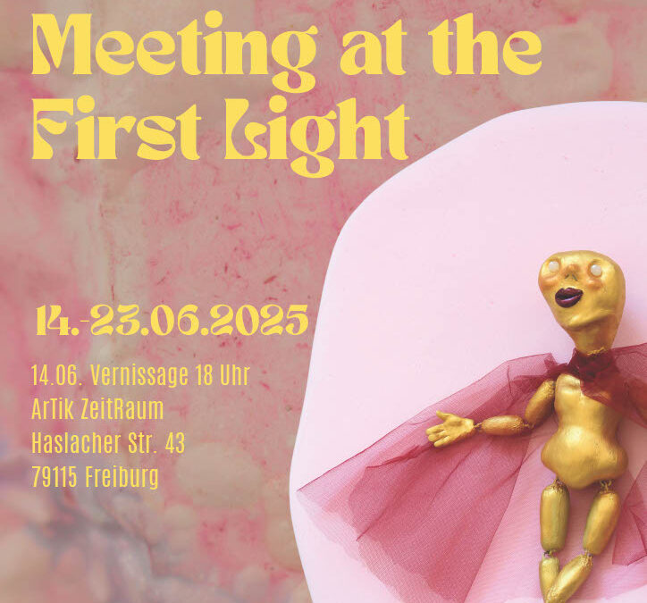 Ausstellung Meeting at the First Light – Helena Schwär, Felicia Lea Schobba, Christine Donovan