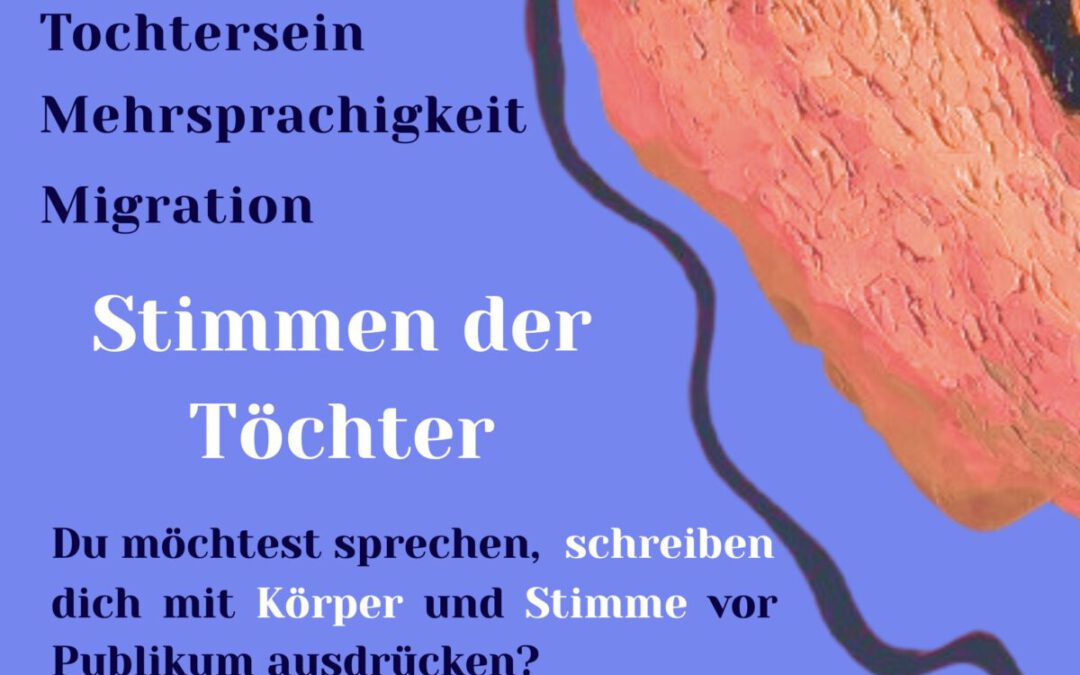 Stimmen der Töchter – ein Live Hörspiel-Stück