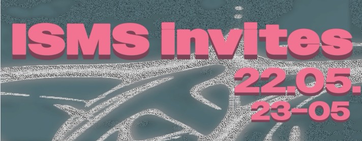ISMS Invites