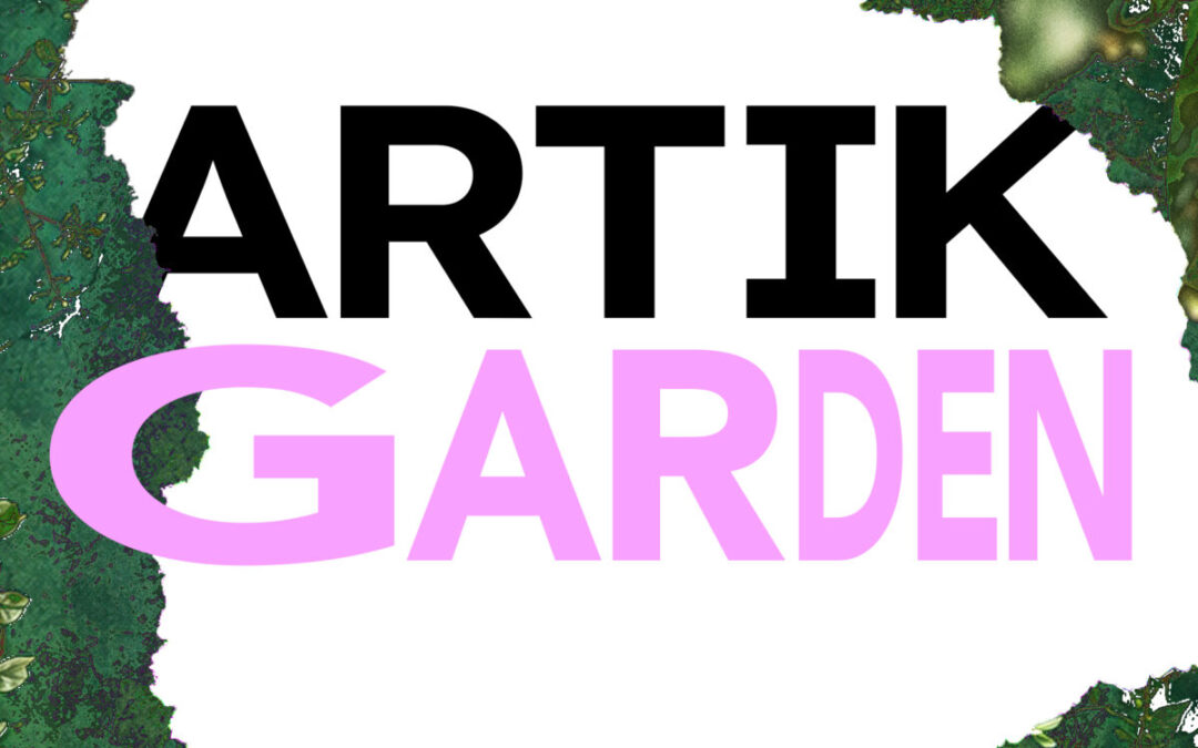 ArTik Garden
