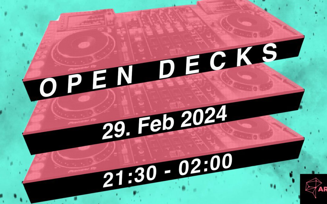 ArTik Open Decks